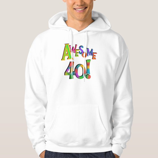 Awesome 40 Birthday T-shirts and Gifts (Front)