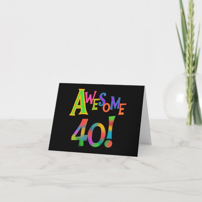 Awesome 40 Birthday T-shirts and Gifts Card (Front)