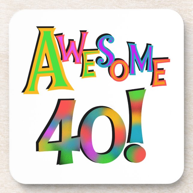 Awesome 40 Birthday T-shirts and Gifts Coaster (Front)