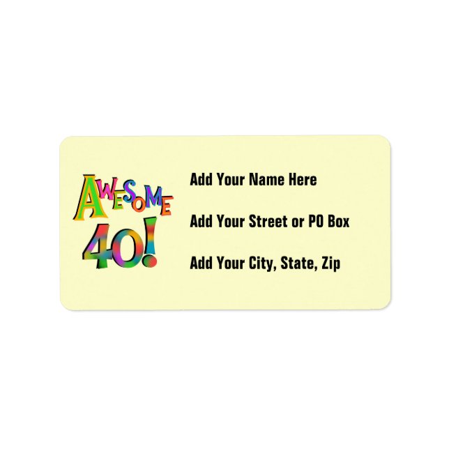 Awesome 40 Birthday T-shirts and Gifts Label (Front)