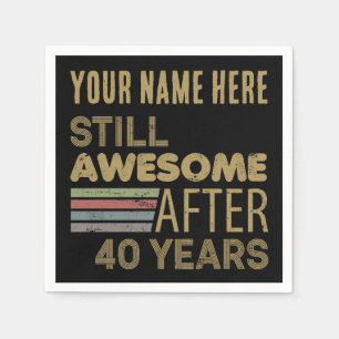 Awesome 40th Birthday Custom Napkin