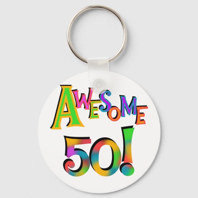 Awesome 50 Birthday T-shirts and Gifts Keychain (Front)