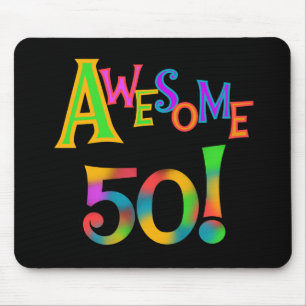 Awesome 50 Birthday T-shirts and Gifts Mouse Pad