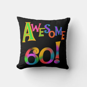 Awesome 60 Birthday T-shirts and Gifts Throw Pillow