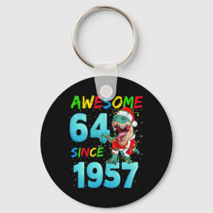 Awesome 64 Since 1957 Dinosaur 64th Birthday Chris Keychain