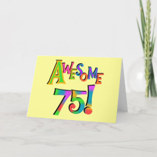 Awesome 75 Birthday T-shirts and Gifts Card