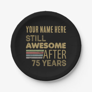 Awesome 75th Birthday Custom Paper Plate