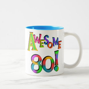 Awesome 80 Birthday T-shirts and Gifts Two-Tone Coffee Mug