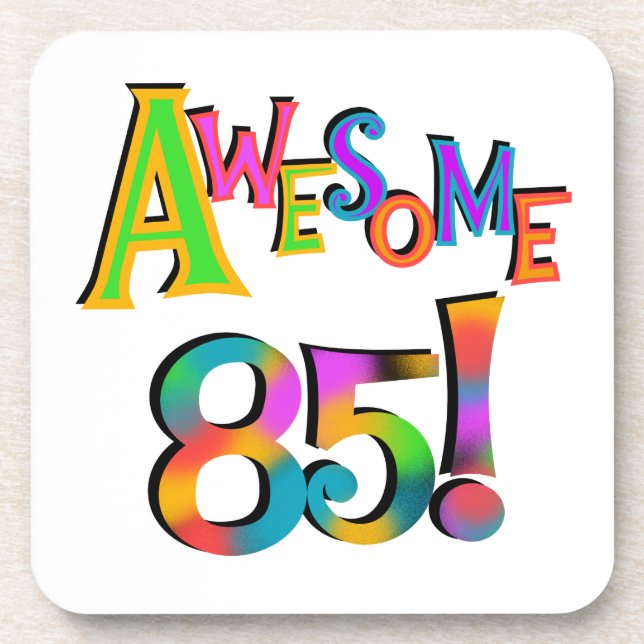 Awesome 85 Birthday T-shirts and Gifts Coaster (Front)