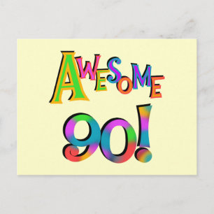 Awesome 90 Birthday T-shirts and Gifs Postcard