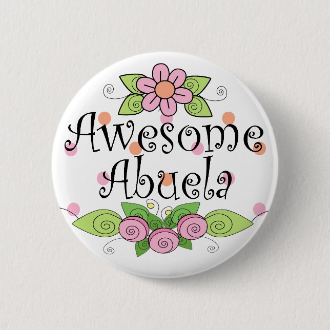Awesome Abuela T-Shirt 2 Inch Round Button (Front)