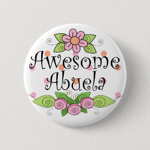 Awesome Abuela T-Shirt 2 Inch Round Button