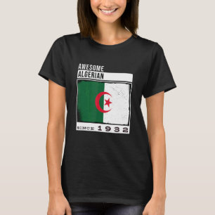 Awesome Algerian Since 1932 Algerian 90th Birthda T-Shirt