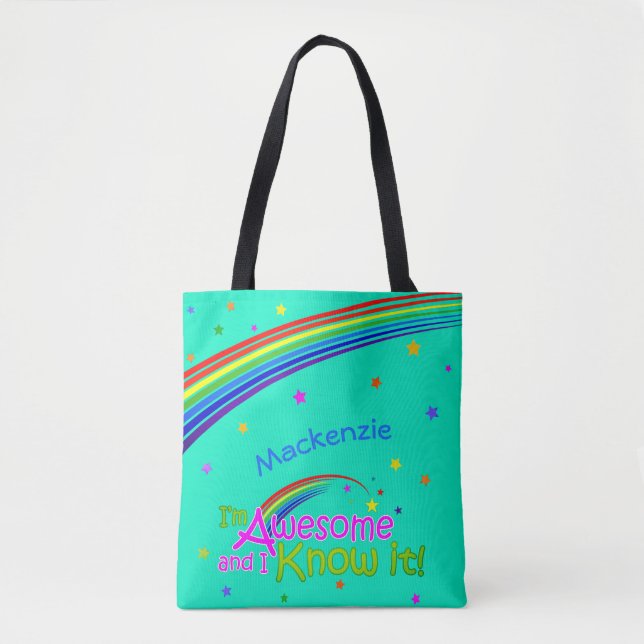 AWESOME and I Know it with Rainbow on AQUAMARINE Tote Bag (Front)