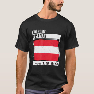 Awesome Austrian Since 1989  Austrian 33rd Birthda T-Shirt