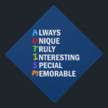 Awesome Autism Acrostic Cute Blue Graduation Cap Topper<br><div class="desc">A cute autistic graduation cap topper that spells words with each letter of AUTISM: Awesome,  Unique,  Truthful,  Interesting,  Special,  Memorable. A bold autism graduate gift for a proud autistic adult with Asperger Syndrome or a proud sister or brother.</div>