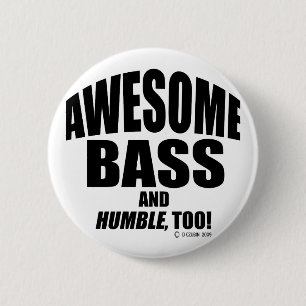 Awesome Bass 2 Inch Round Button