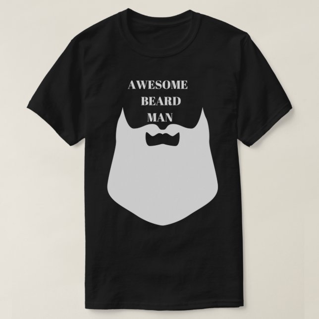 Awesome beard man T-Shirt (Design Front)