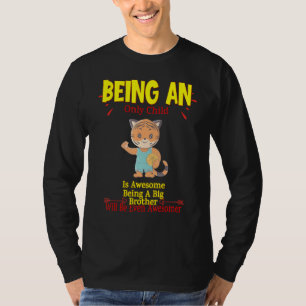 Awesome, Being A Big Brother Sarcastic Humour T-Shirt
