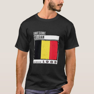 Awesome Belgian Since 1983 Belgian 39th Birthday T-Shirt