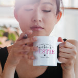 Awesome Bestie | Pink Best Friends Coffee Mug<br><div class="desc">Looking for the perfect gift for your best friend then this funny friendship mug is perfect. Featuring the words "my bestie has an awesome bestie... true story" using a variety of script and trendy pink gradient lettering.</div>