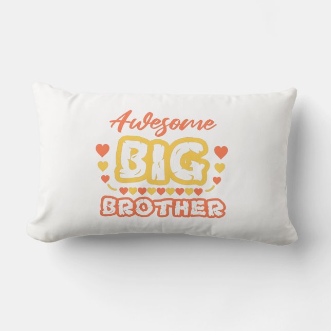 Awesome Big Brother. Colorful text Lumbar Pillow (Front)