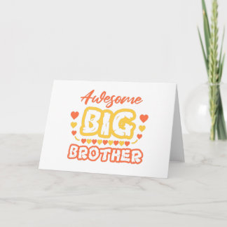 Awesome Big Brother. Colourful text Card