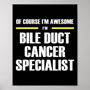Awesome Bile Duct Cancer Specialist Poster