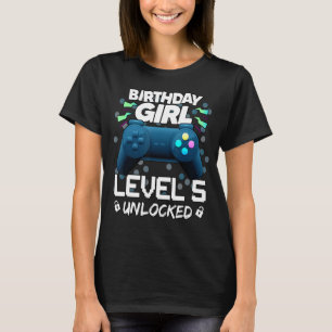 Awesome Birthday Girls Level 5 Unlocked Games T-Shirt