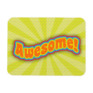 Awesome Bold! Magnet