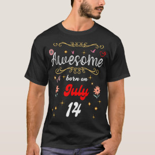 Awesome born on July 14 birthday Flowers & Butterf T-Shirt