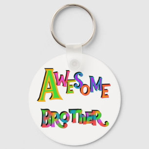 Awesome Brother T-shirts and Gifts Keychain