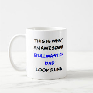 awesome bullmastiff dad coffee mug