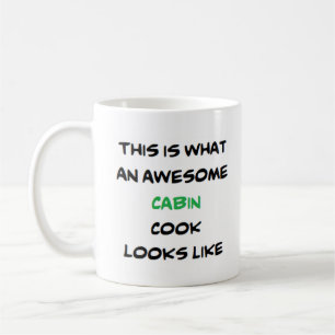 awesome cabin cook coffee mug