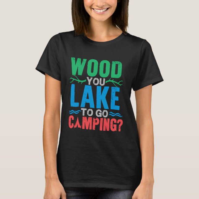 Awesome Camping T Shirt Original Design Funny Slog (Front)