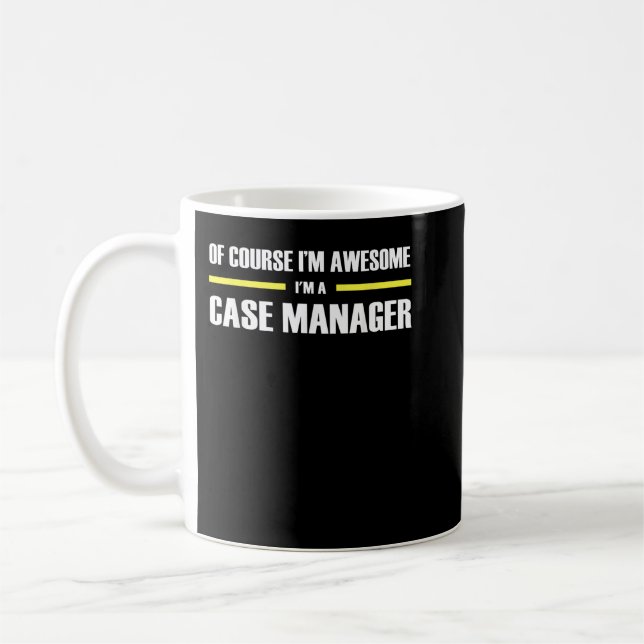 Awesome Case Manager Coffee Mug (Left)