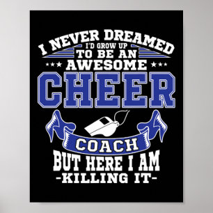 Awesome Cheerleading Coach , Cheer Coach Gift Idea Poster