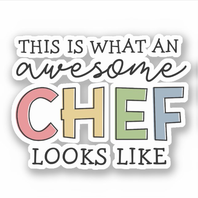 Awesome Chef Gifts | Best Chef Ever Funny Gift (Front)