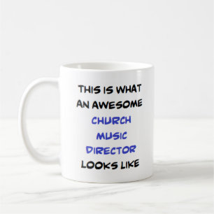 awesome church music director coffee mug