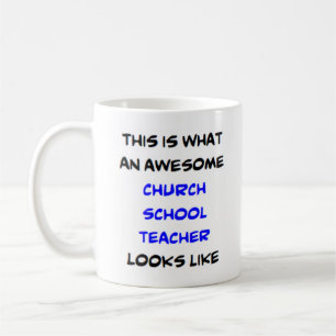 awesome church school teacher coffee mug