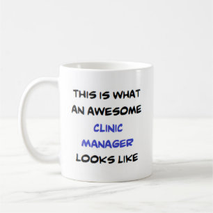awesome clinic manager coffee mug