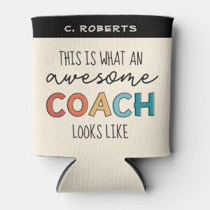 Awesome Coach   Personalized  Best Coach Gifts Can Cooler