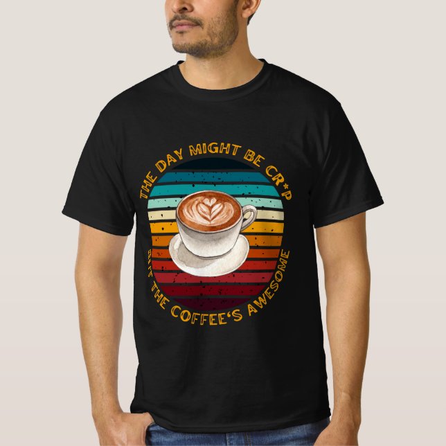 Awesome Coffee T-Shirt (Front)