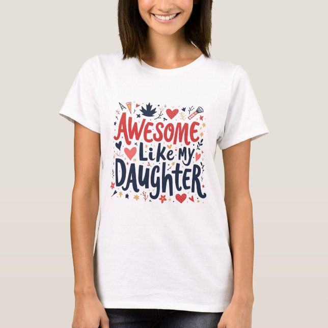 Awesome Comme Ma Fille T-shirt Papa Fête des pères (Devant)