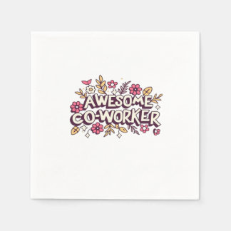 Awesome Coworker, Colleague Gift, Best Coworker Gi Napkin