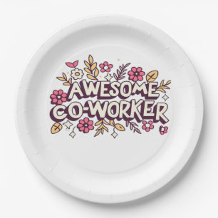 Awesome Coworker, Colleague Gift, Best Coworker Gi Paper Plate