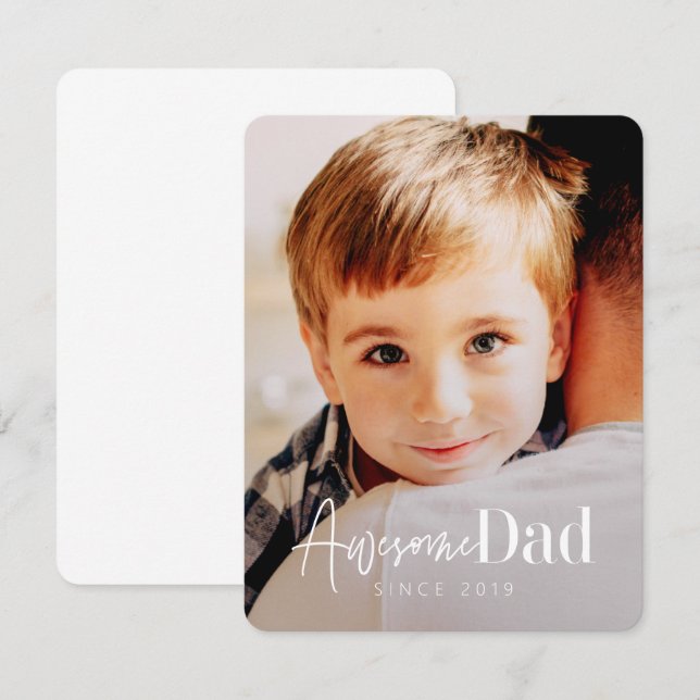 Awesome Dad Since 20XX Modern Simple Elegant Photo Card (Front/Back)