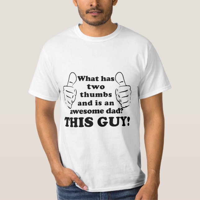 Awesome dad with thumbs T-Shirt (Front)