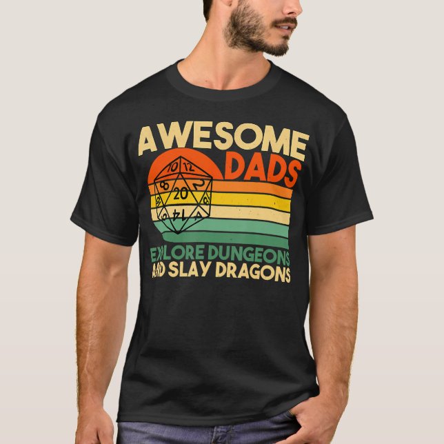 Awesome Dads Explore Dungeons Dm Rpg Dice Dragon T-Shirt (Front)