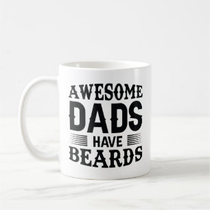 Awesome Dads Have Beards Coffee Mug